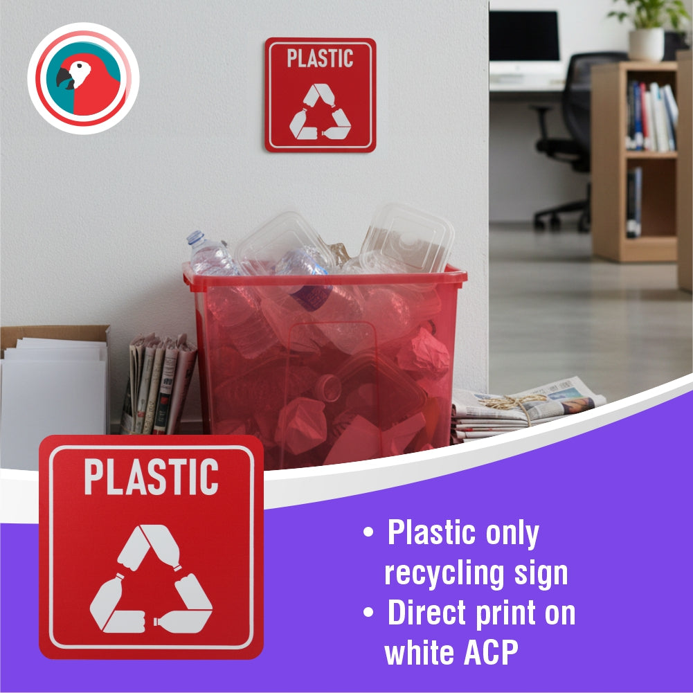 SIGN SYMBOLIC RED PRINTED PLASTIC ONLY RECYCLE SIGN ON WHITE ACP 150*150mm