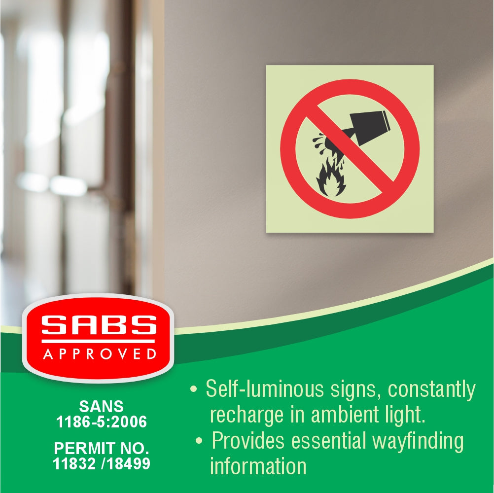 Photoluminescent 190mm Safety Sign F25 Water Prohibited As Extinguishing Agent