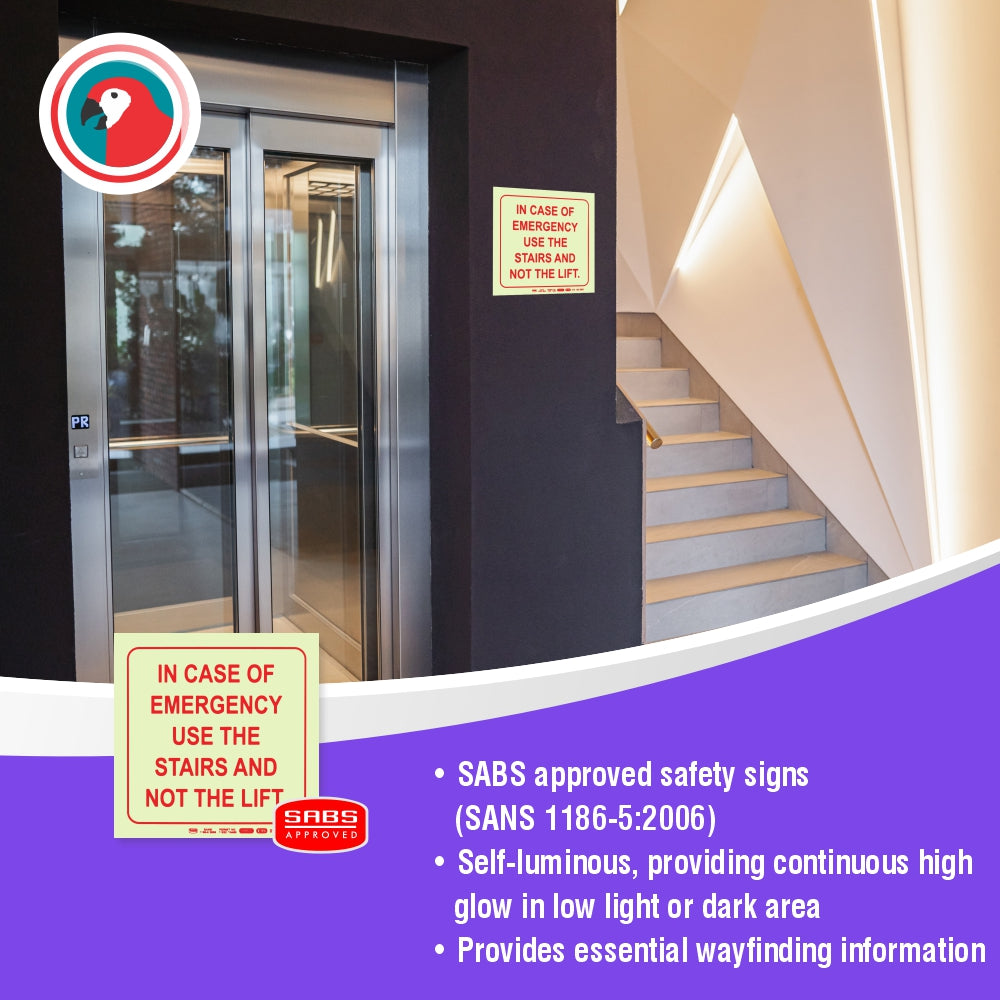 Photoluminescent 190MM Safety Sign - E15-In Case Of Emergency Use The Stairs AND Not The Lift