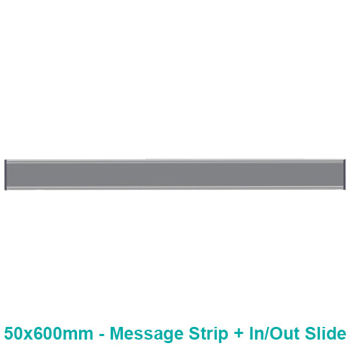 Sign Frame (50*600mm - IN/OUT Slide and Message Strip)